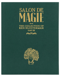 Salon De Magie - The Collection of Ken Klosterman Part III
