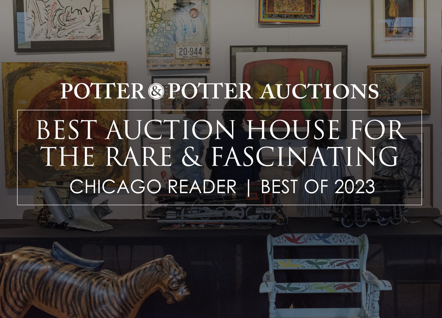 Chicago Reader 2023: Best Auction House for the Fascinating and Rare